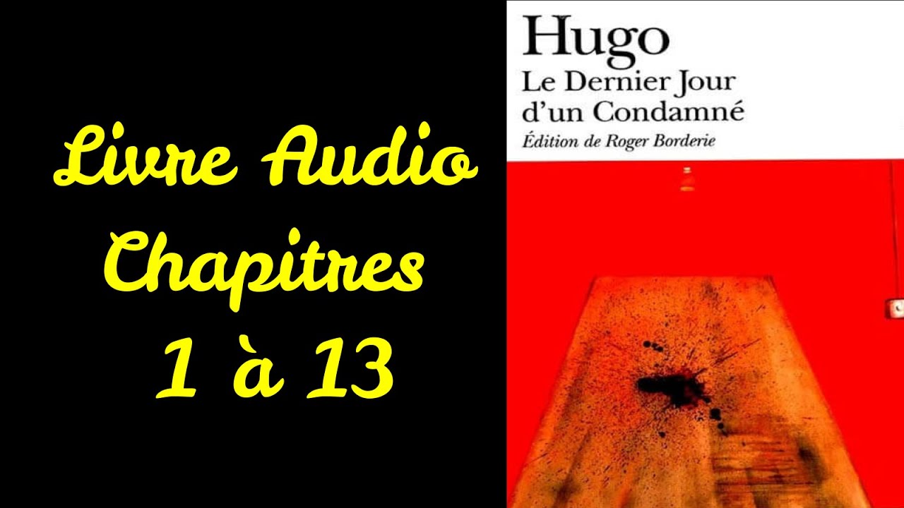 Livre Audio Le Dernier Jour D Un Condamné