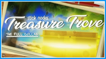 Stick Nodes: Treasure Trove [OFFICIAL SUMMER 2022 COLLAB]