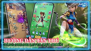 Anh Hùng Hội Tụ Hướng dẫn tân thủ cách chơi chuẩn và cách tăng lực chiến nhanh