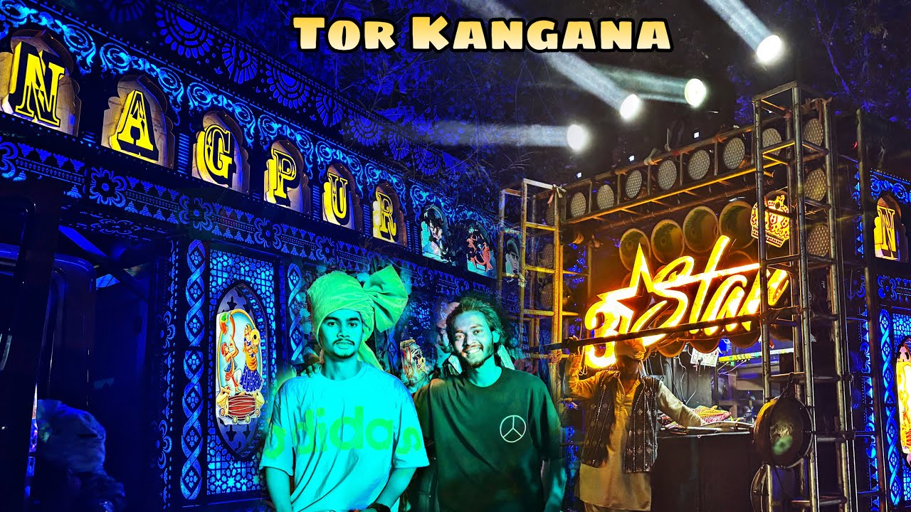 Trending Cg Song | Tor Kangana Song | Nagpur King 👑 | 3 Star Dhumal Nagpur | Star Boy