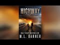 HIGHWAY by M.L. Banner🎧 Post-Apocalyptic Audiobook