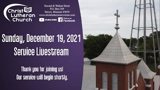 Sunday, December 19, 2021 Service Livestream