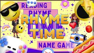 Rhyme Time Name Game