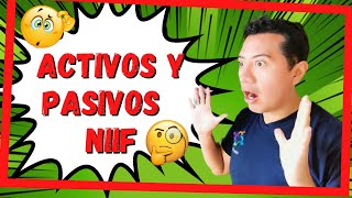 Qué Son Los Activos Y Pasivos Según Las Niif ?Luis Venegas