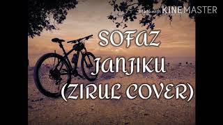 Sofaz-janjiku (zirul cover)