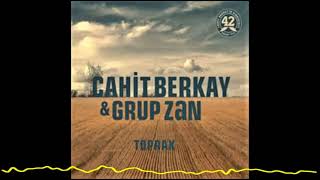 Cahit Berkay Grup Zan - Arda Kalan Toprak - 2007