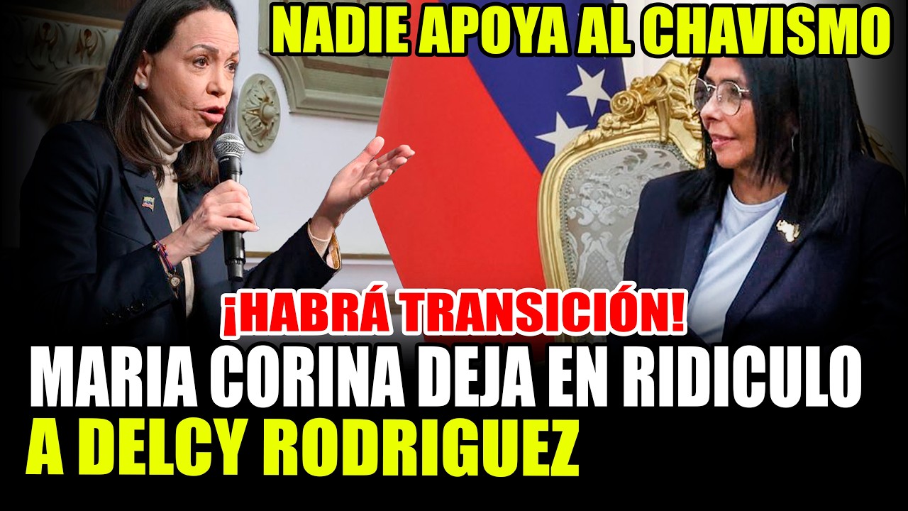 MARIA CORINA SE ENFRENTA A DELCY RODRIGUEZ Y LA DEJA EN RIDICULO