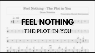 《Drum Sheet》Feel Nothing – The Plot In You | Eternal.Core.Entertainment_Drum.Notation