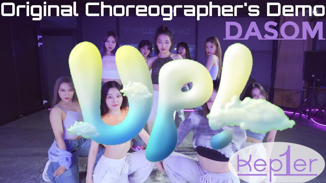 [FreeMind] Kep1er (케플러) - UP! (Original Choreographer's Demo)