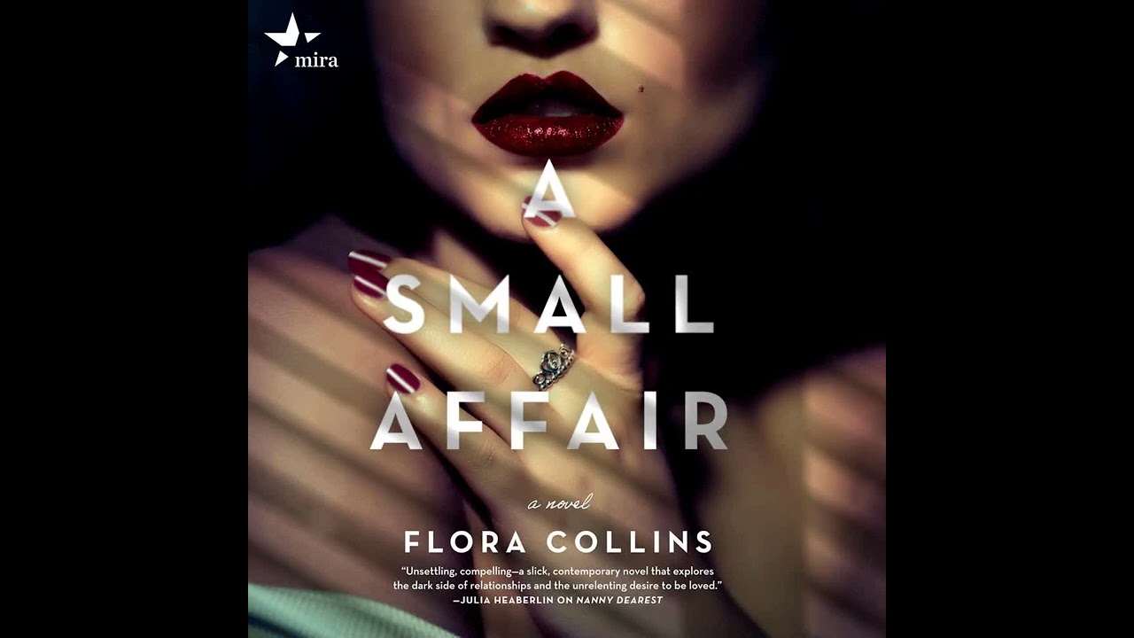 A Small Affair  By Flora Collins