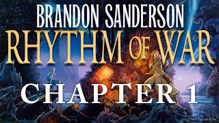 Chapter One—Rhythm of War by Brandon Sanderson