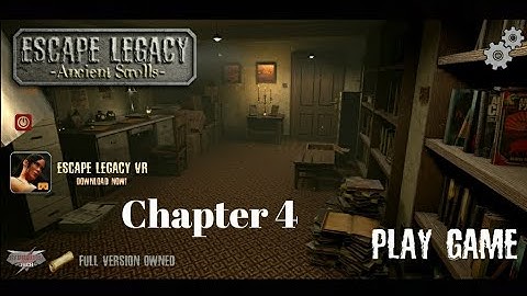 Escape legacy 3D Chapter 4 (All the points explained in details in this video)