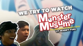 Kirishu forced us to watch Monster Musume and it was a terrible experience for all of us