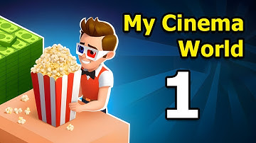 My Cinema World Gameplay Walkthrough Part 1 | iOS, Android, Arcade - Simulation Game