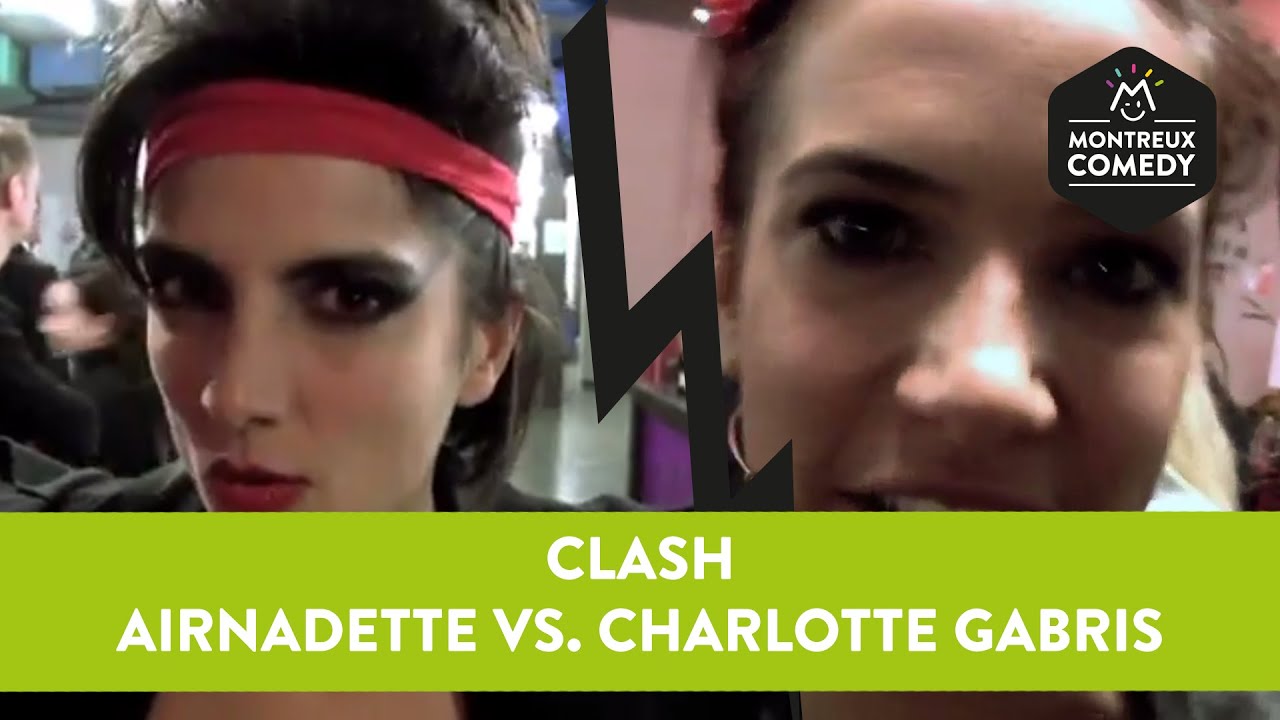rire aux éclats CLASH : Airnadette vs. Charlotte Gabris