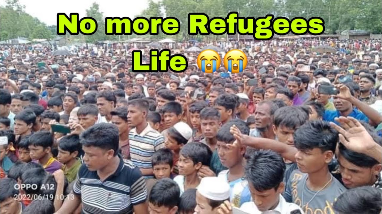 Rohingya News @A-M Arakani return to immediately repatriation safety and citizenship 19 June 2022