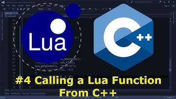 Embedding Lua in C++ #4 - Calling A Lua Function From C