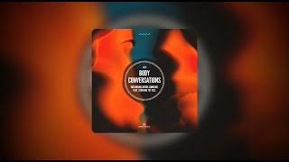 Antdot, Maxi Meraki, Samm (BE) - Body Conversations Feat. Starving Yet Full | 1769PKK255700 Resimi