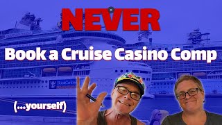 🚨Why You Should ALWAYS Use A Travel Agent To Book Your Casino Cruise Comps!!🚨
