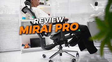 Review ghế công thái học SMA Mirai Pro #nhacobenz