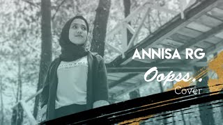 Little mix | Oops Cover Annisa RG 🎶