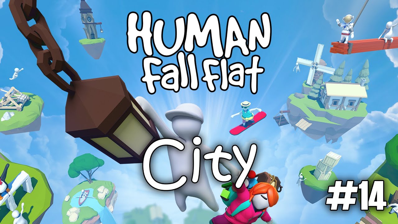 Human Fall Flat Level 16 Extra Dreams City YouTube