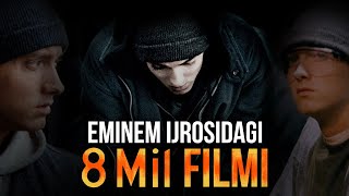 EMINEM IJROSIDAGI FILM | Kino haqida O'zbek tilida