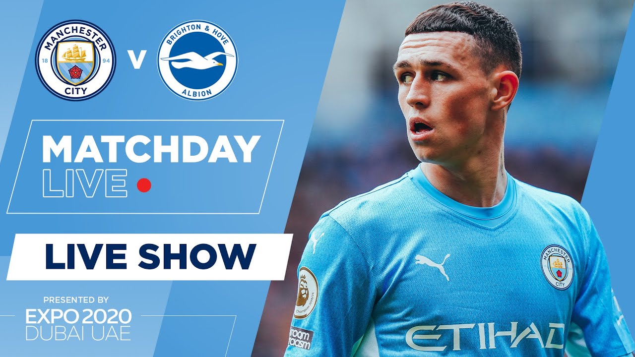 MATCHDAY LIVE PRE-MATCH SHOW Man City v Brighton Premier League