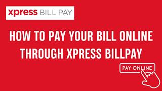 How to pay your bill online through Xpress Billpay screenshot 1