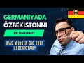 Nemislar O'zbekiston haqida bilishadimi? | Was wissen die Deutschen über Usbekistan?