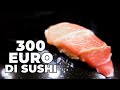 300 EURO DI SUSHI - MESE DEL SUSHI Ep. 4