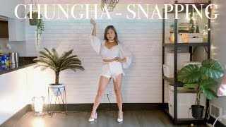청하(CHUNG HA) - " Snapping" Dance Cover | Chloe Li