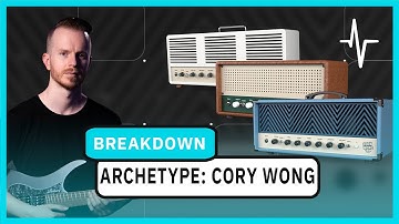 Archetype: Cory Wong | Component Breakdown and Presets