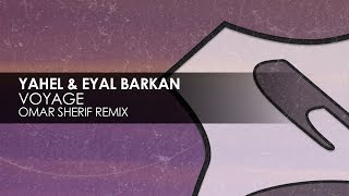 Yahel & Eyal Barkan - Voyage (Omar Sherif Remix) chords