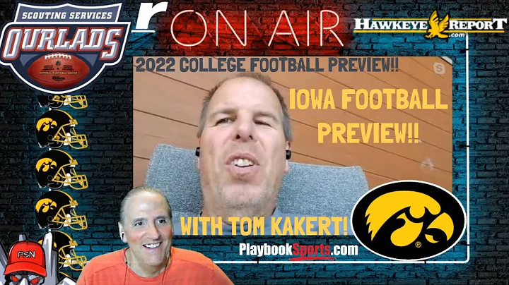 Iowa Hawkeyes Football Preview  Tom Kakert, Publis...