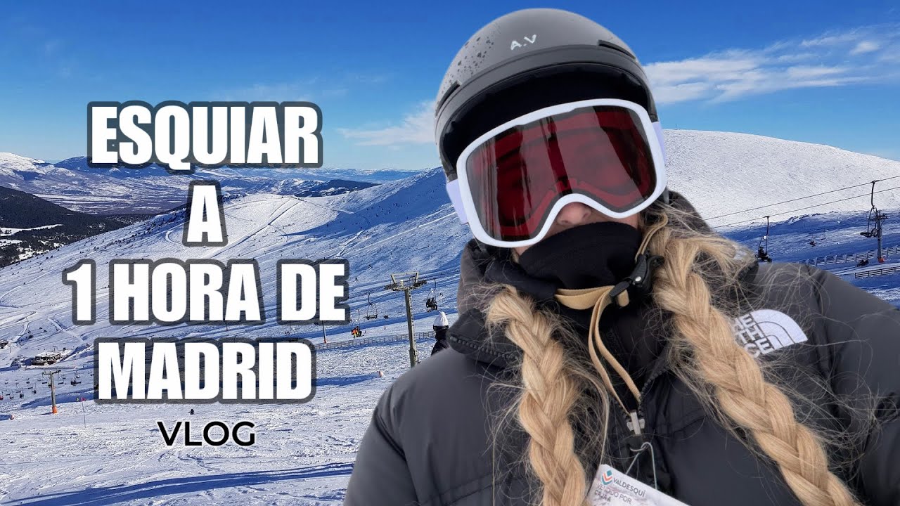 La estación de esquí a 1 hora de Madrid ⛷️❄️ | Valdesquí vlog