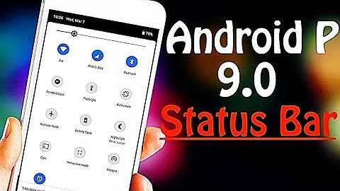 Get P 9.0 Status bar in any android [NO ROOT] (Hindi)