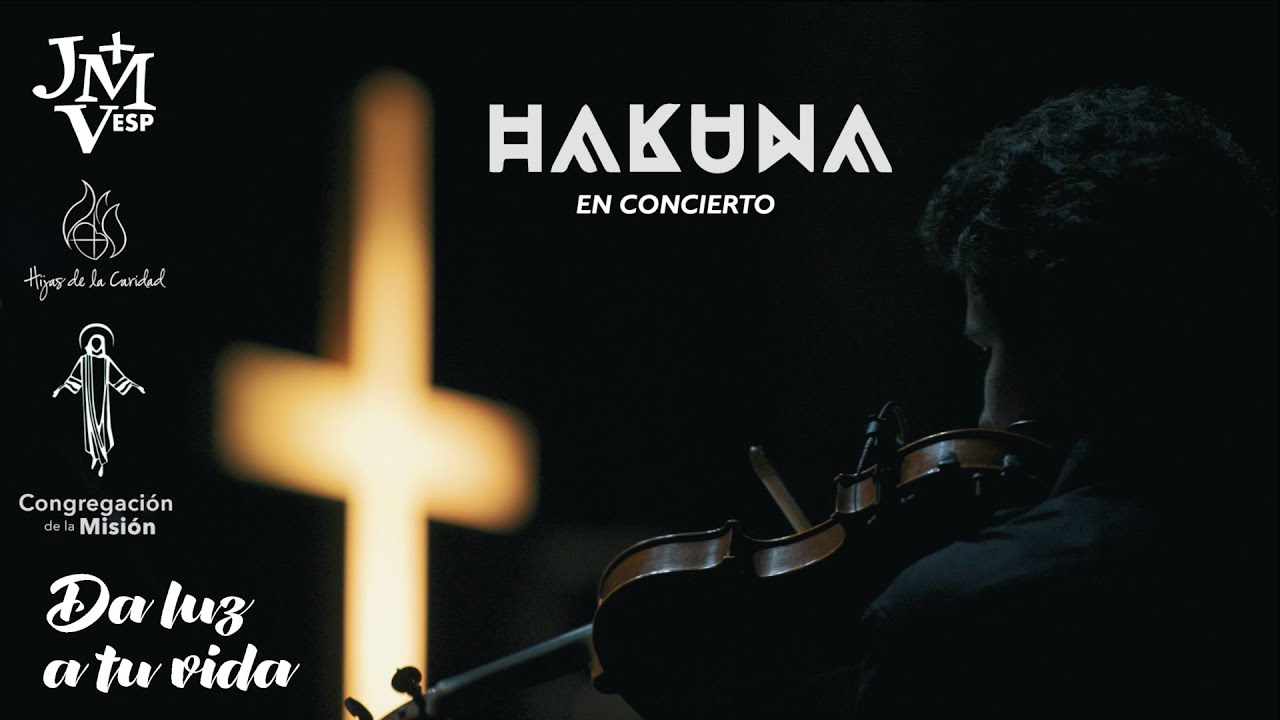 Hakuna Group Music en concierto  - Encuentro JMV, HC y CM: Da Luz a tu Vida