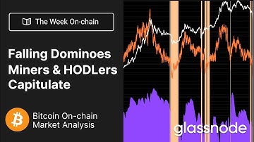 The Week On-chain - Falling Dominoes as Miners and HODLers Capitulate (Bitcoin Onchain Analysis)