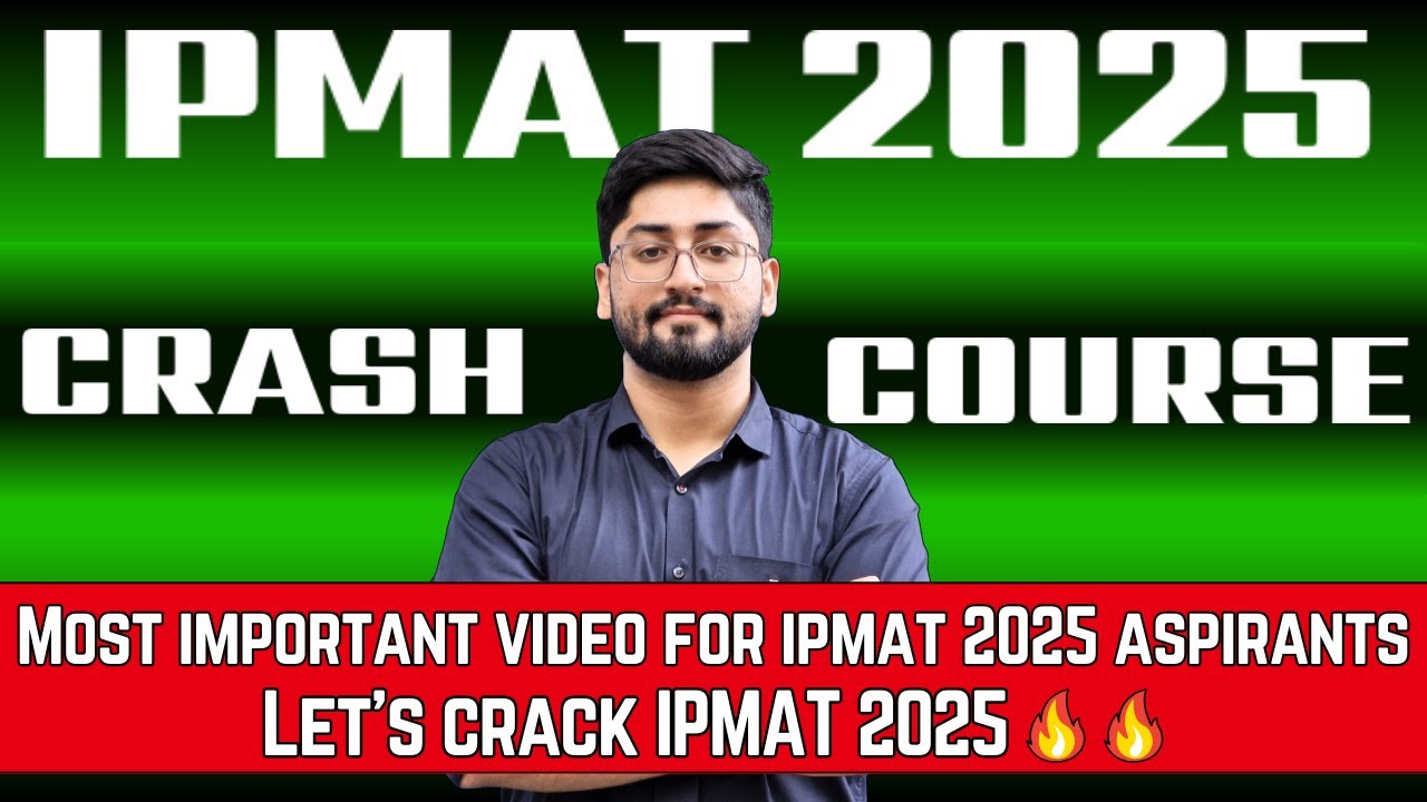 LAUNCHING IPMAT 2025 CRASH COURSE!! LETS CRACK OUR DREAM IIM - YouTube