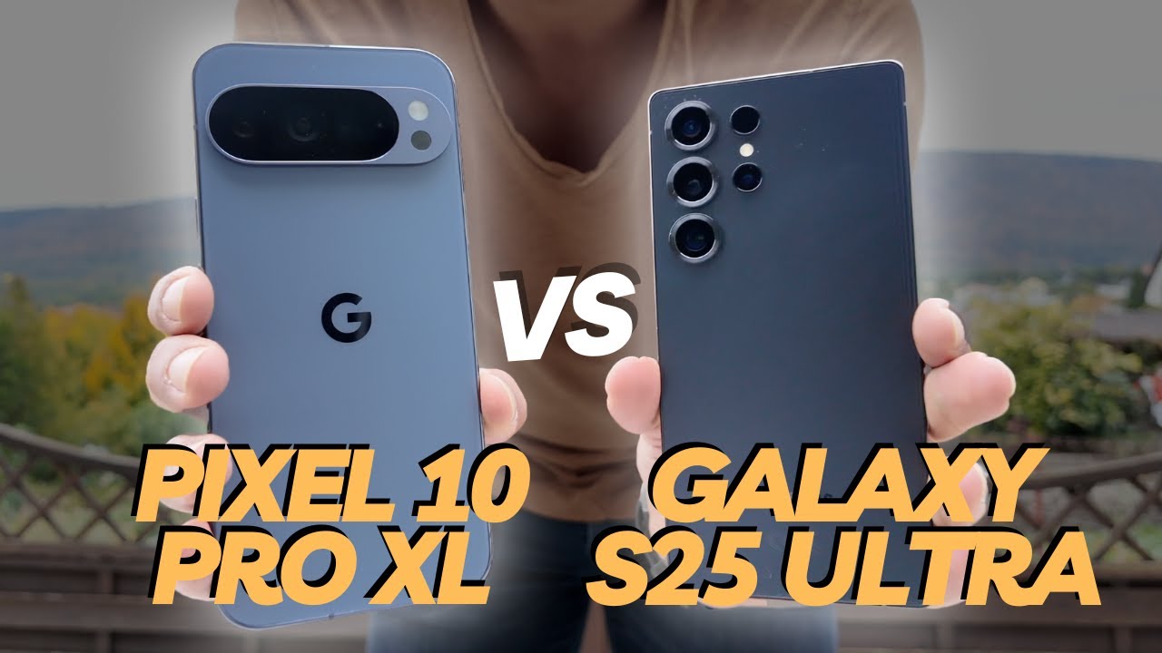Est-ce toujours le plus FORT qui GAGNE?! - Google Pixel 10 Pro XL vs Samsung Galaxy S25 Ultra