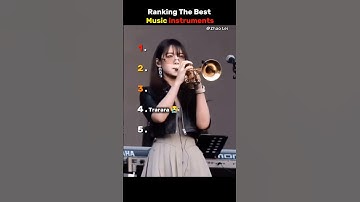 Ranking The Best Music instruments