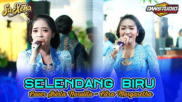 SELENDANG BIRU - Shinta Ft Citra - NEW SAXENA - SAXENA AUDIO - DANSTUDIO HD