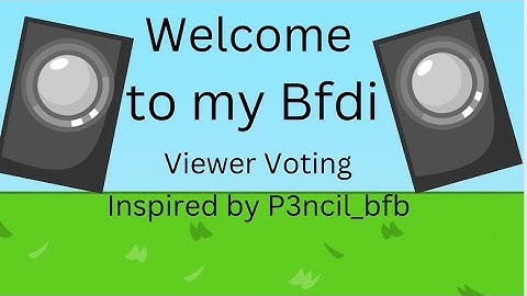 Bfdi viewer voting 6