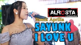 Full jap Tangan di atas !! Sayunk I Love You - Nonik Aprilia ALROSTA