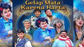 [FULL] GELAP MATA KARENA HARTA | BTS (12/03/23)