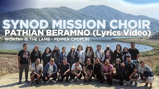 Synod Mission Choir - Pathian Beramno Lyrics Video