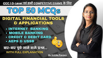 Top 50 MCQs on Digital Financial Tools & Applications for CCC | O Level & All Competitive Exams #ccc