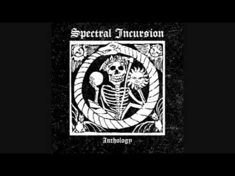 Spectral Incursion - Beneath Your Lives
