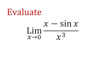 Evaluate limit x tend to 0 (x-sinx)/x^3 | lim(x→0) (x -sinx)/x^3